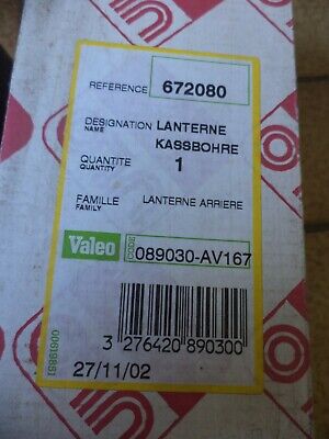 n°gd143 feu arriere valeo 672080 089030 neuf DPA86
