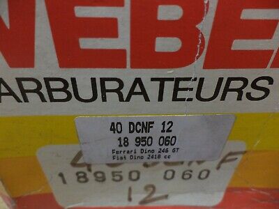 carburateur weber 40 DCNF 12/1 ferrari 246 gt 18950060 neuf n°8ce47 DPA86