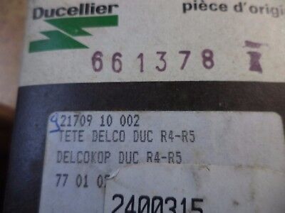 n°eu3 tete delco ducellier renault r4 r5 7701023519 neuve DPA86